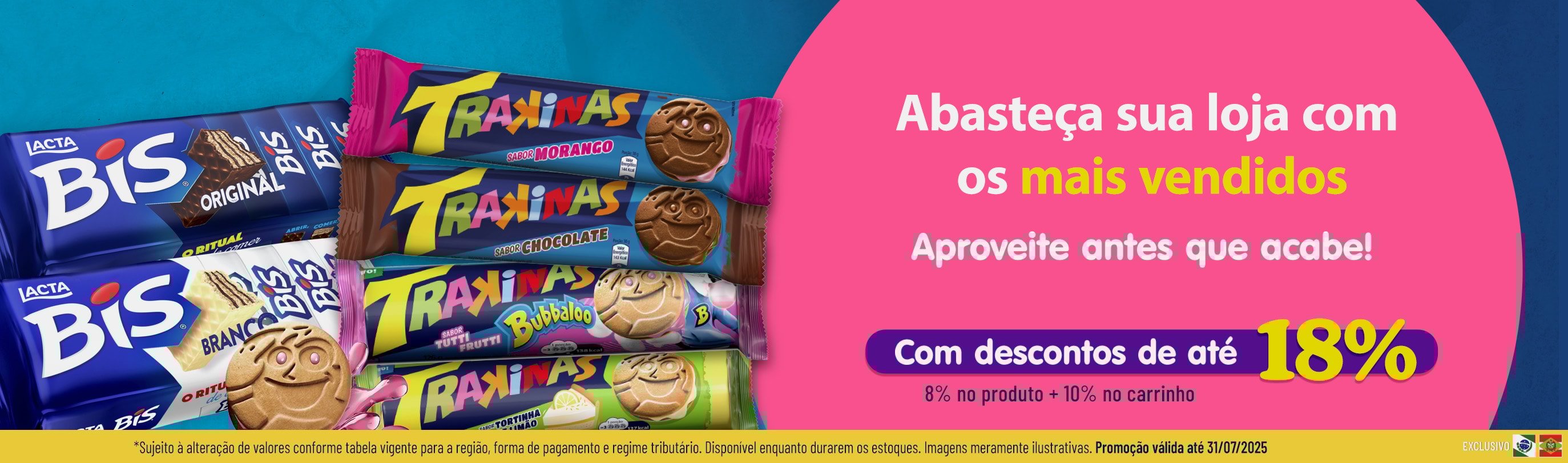 Linha Mondelez com 18% OFF*