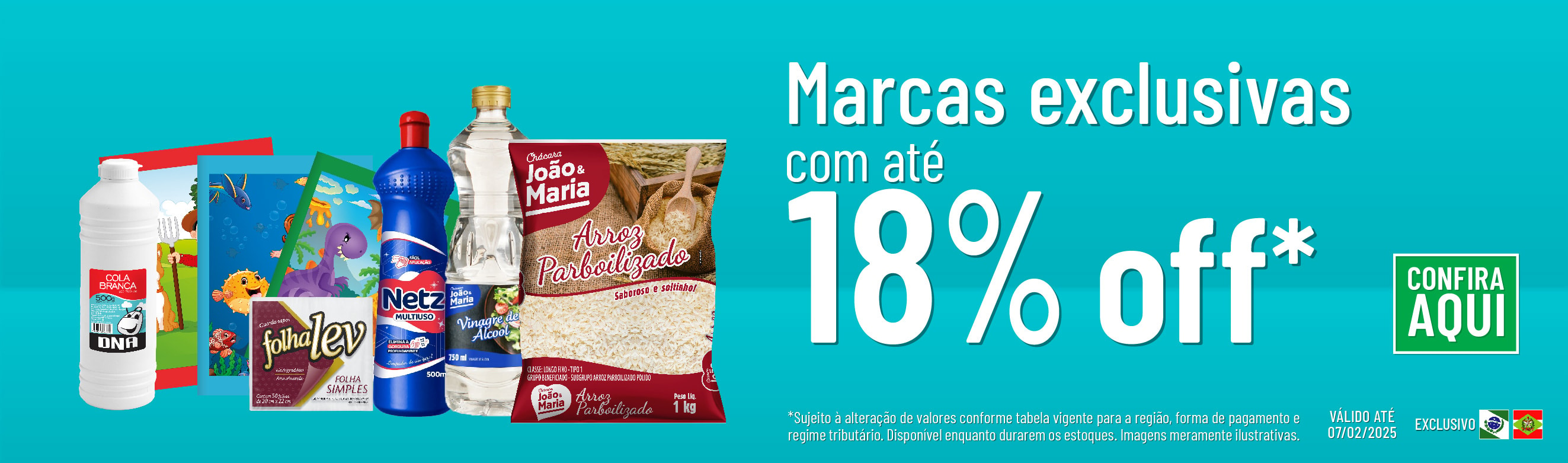 Linha Marcas exclusivas com 18% OFF*