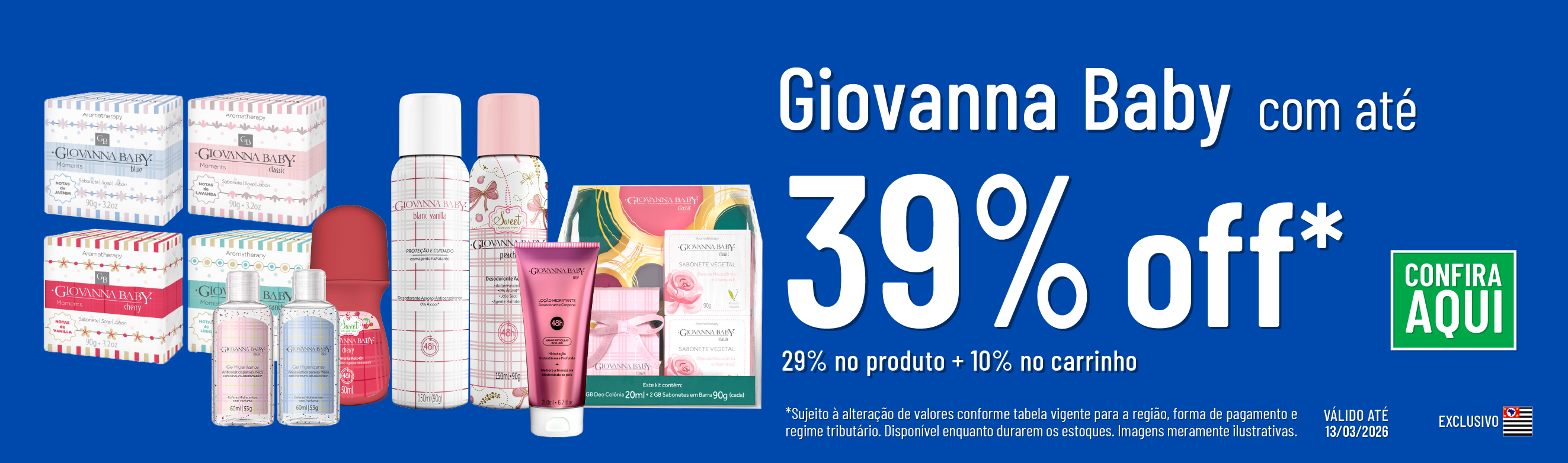 Linha Giovanna baby com até 39%*