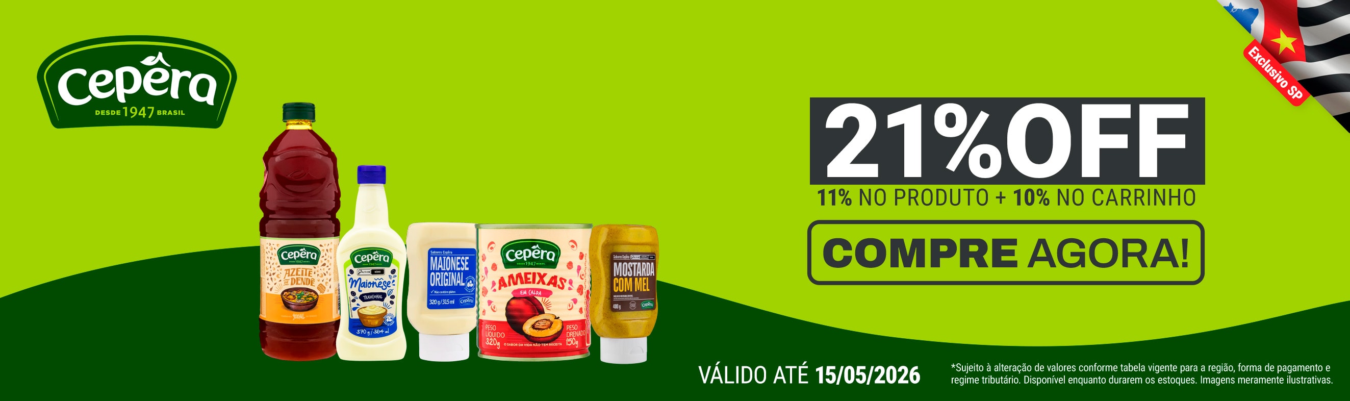 Linha Cepêra com 21% OFF*