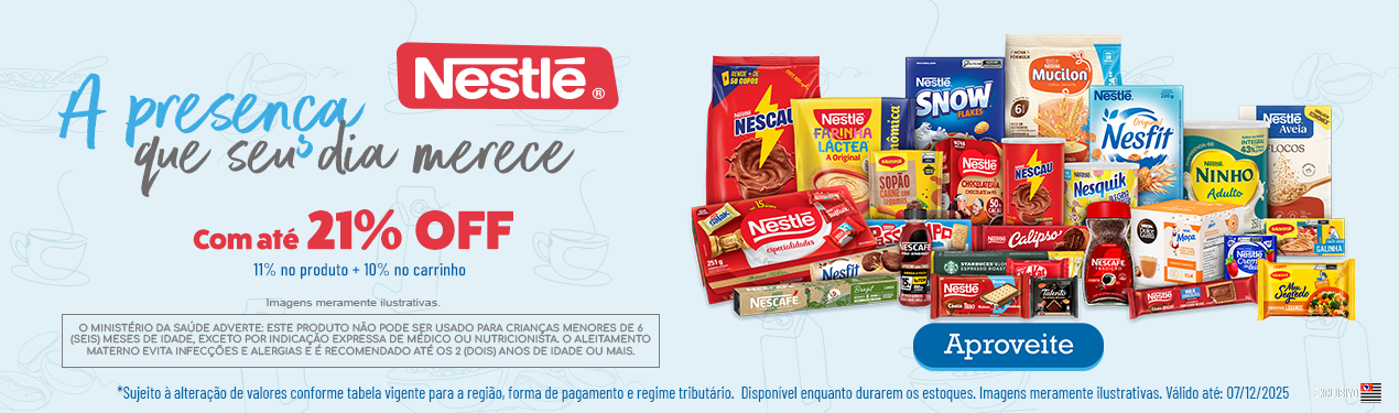 Linha Nestle com 21% OFF*