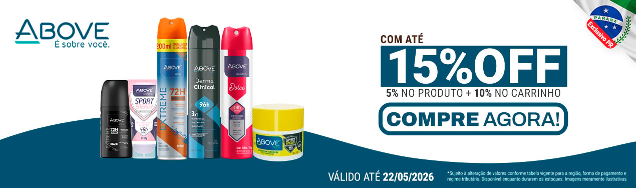 Linha Above com 15% OFF*