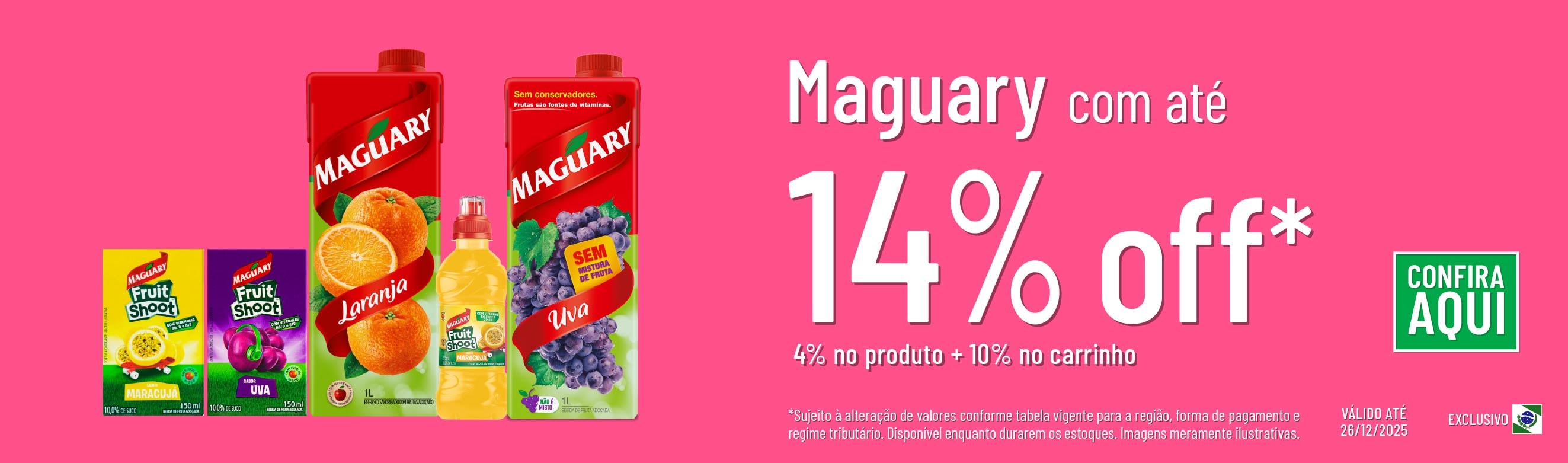 Linha Maguary com 14% OFF*