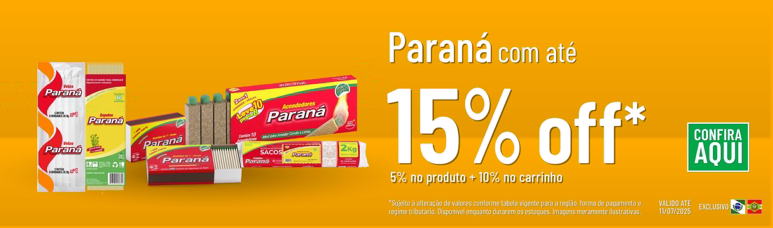 Linha Fosforeira com até 15% OFF*