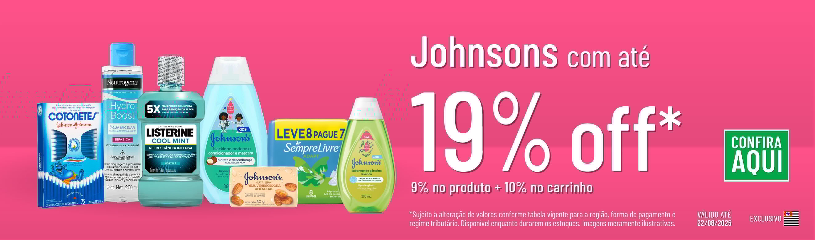 Linha Johnsons com 19% OFF*