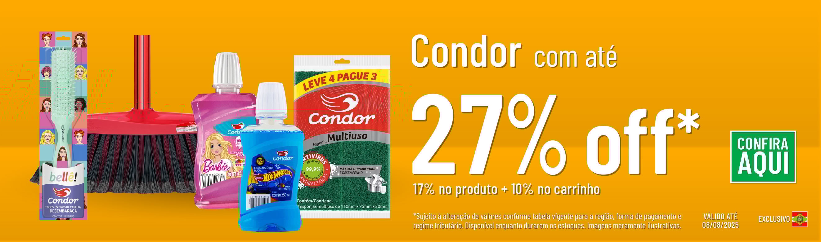 Linha Condor com 27% OFF*
