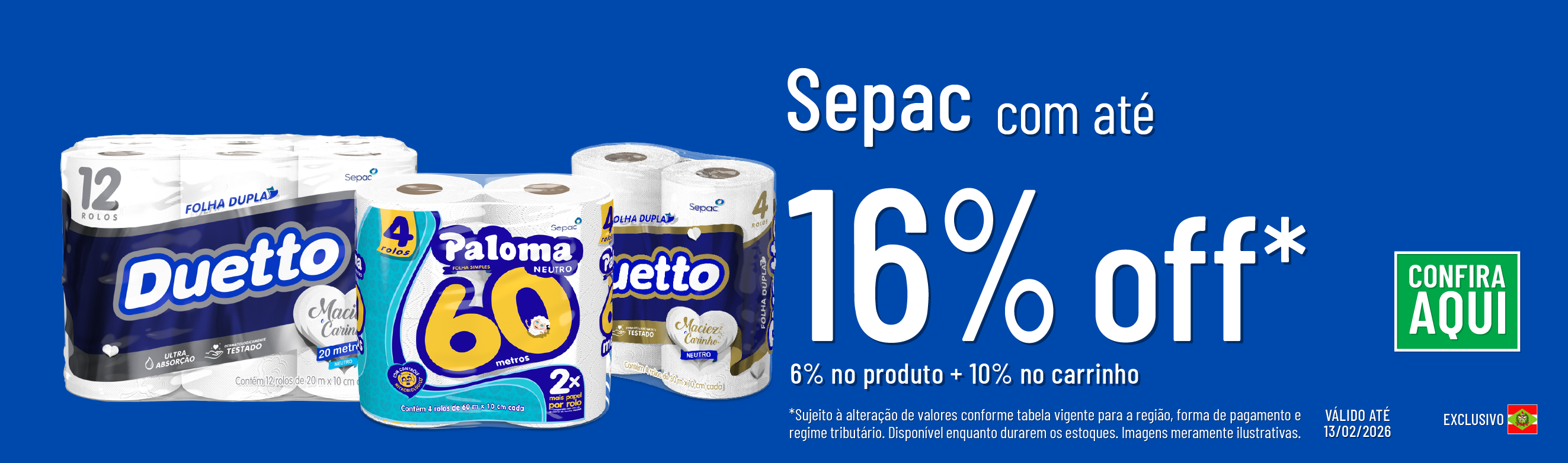 Linha Sepac com até 16%OFF*