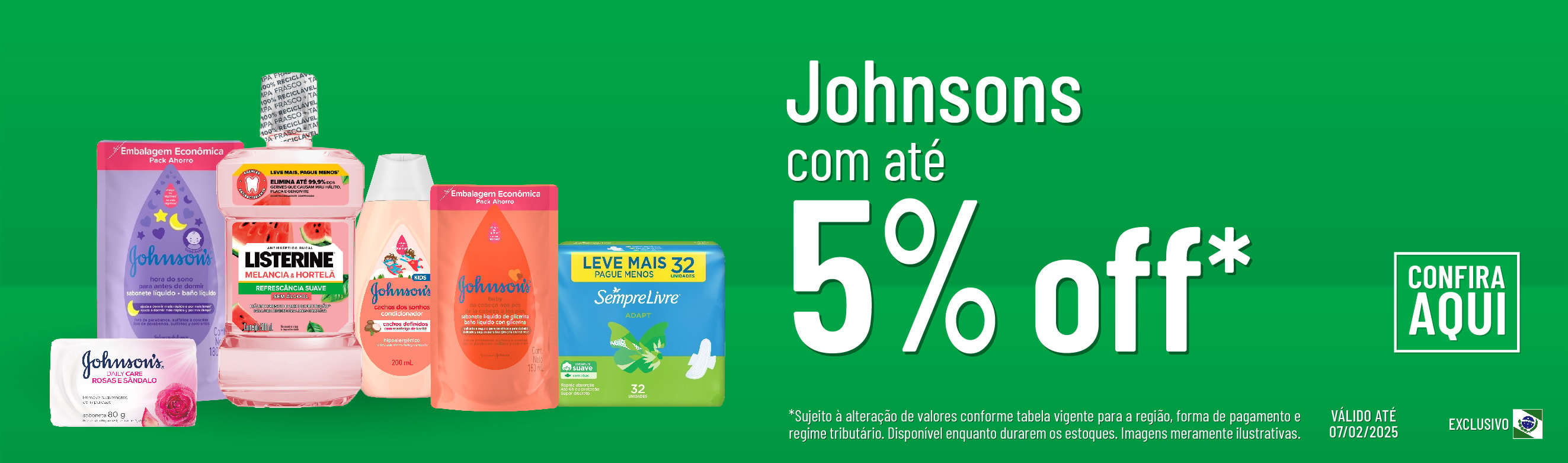 Linha Johnsons com 5% OFF*