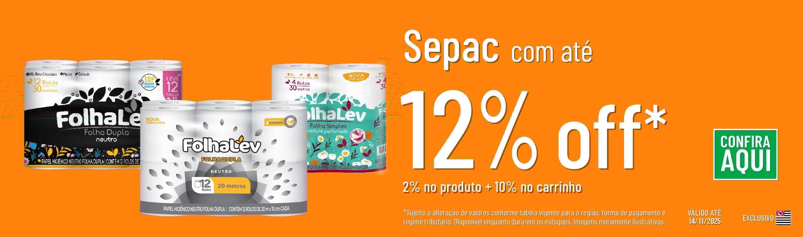 Linha Sepac com até 12%OFF*