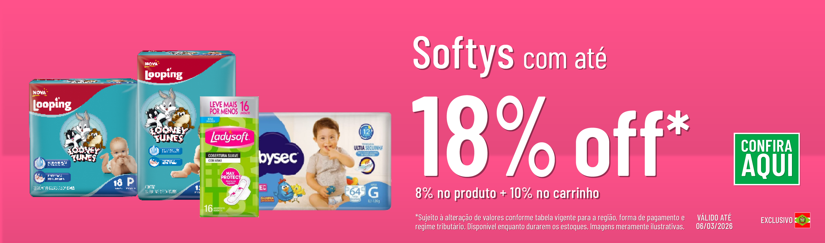 Linha Softys com 18% OFF*