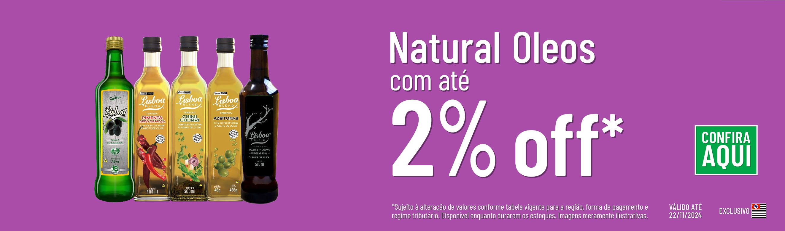 Linha Natural Oleos com 2% OFF*