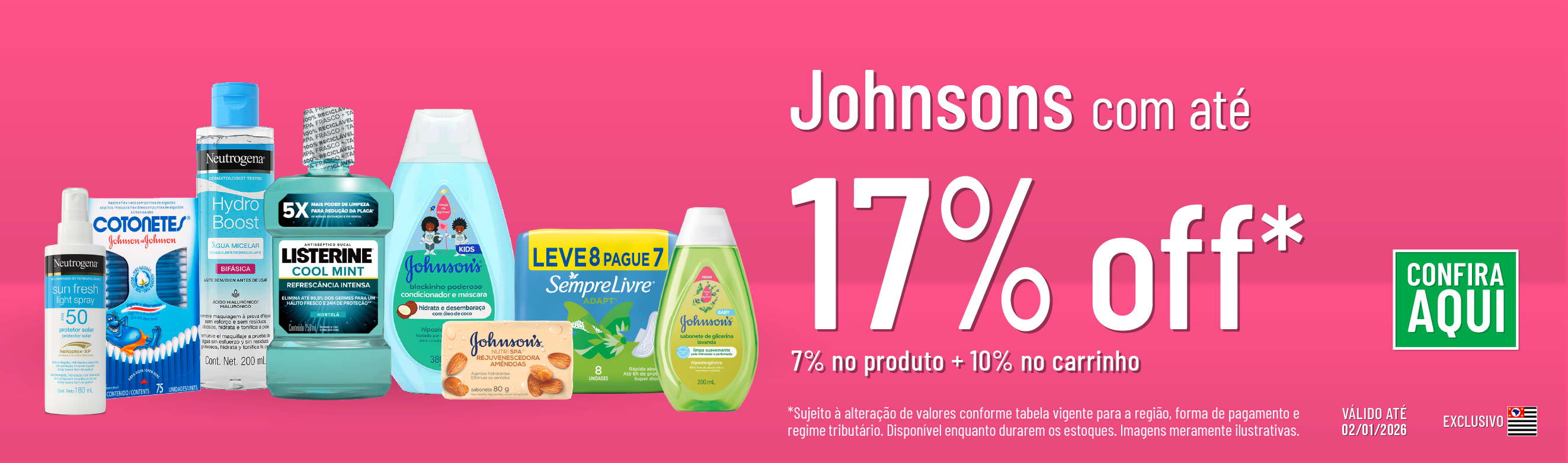 Linha Johnsons com 17% OFF*