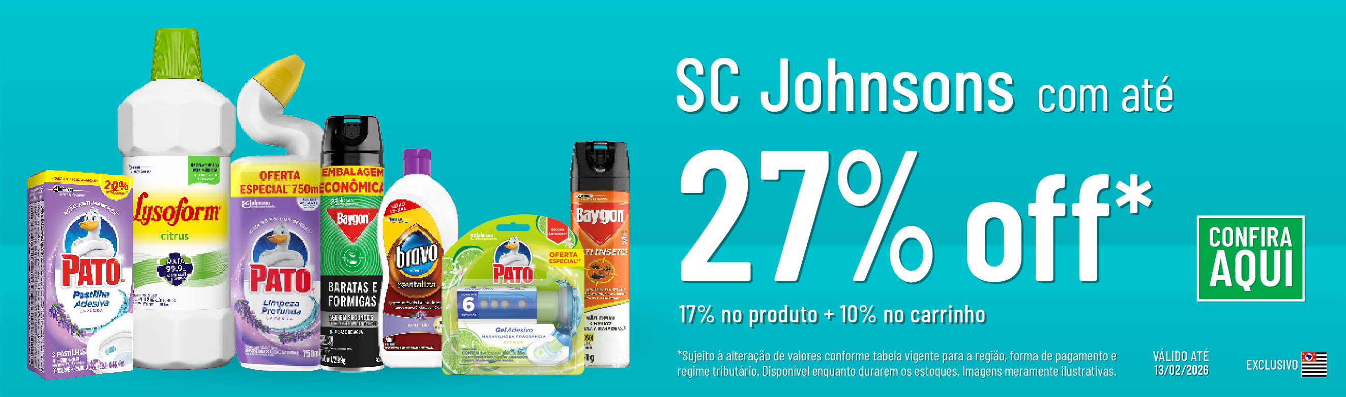Linha Johnsons com 27% OFF*
