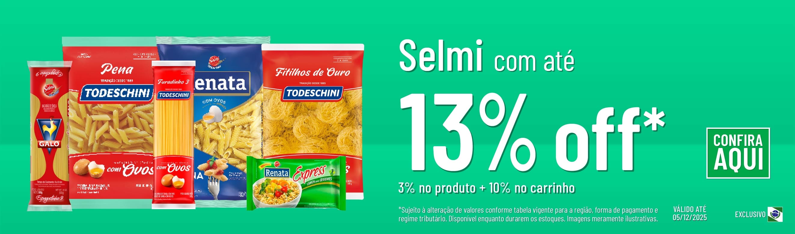 Linha Selmi com 13% OFF*