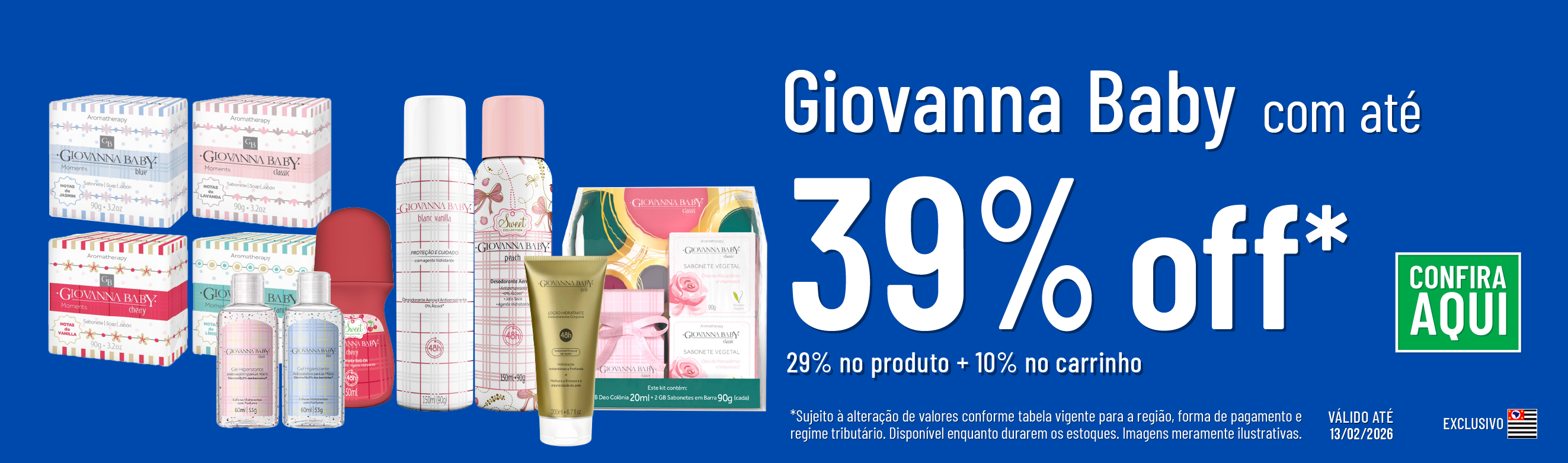 Linha Giovanna baby com até 39%*