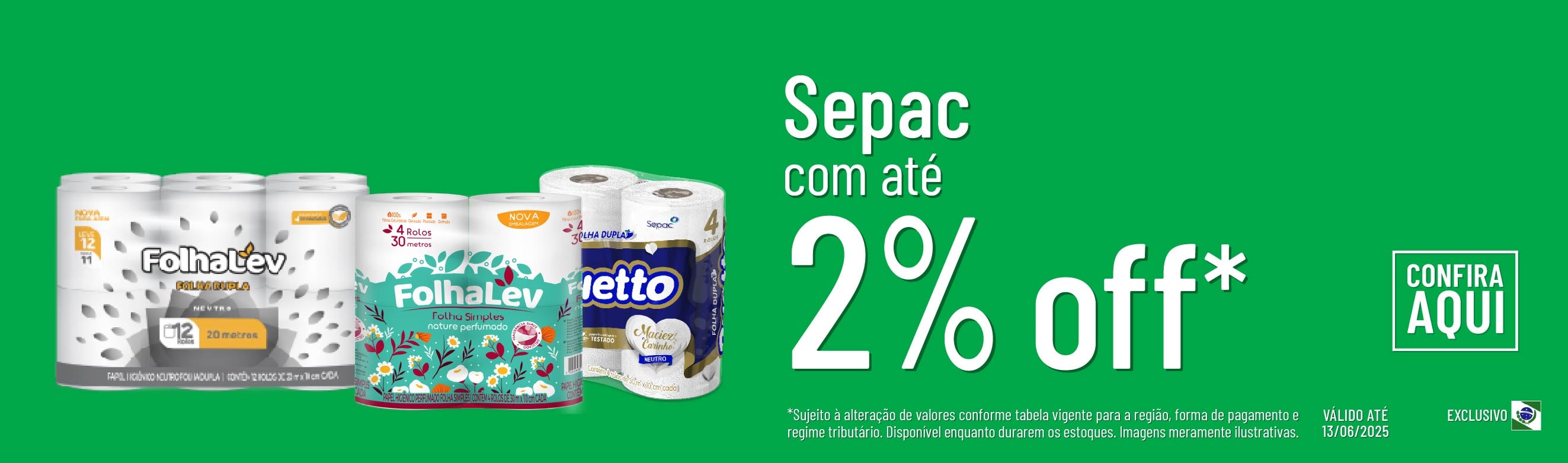 Linha Sepac com até 2%OFF*