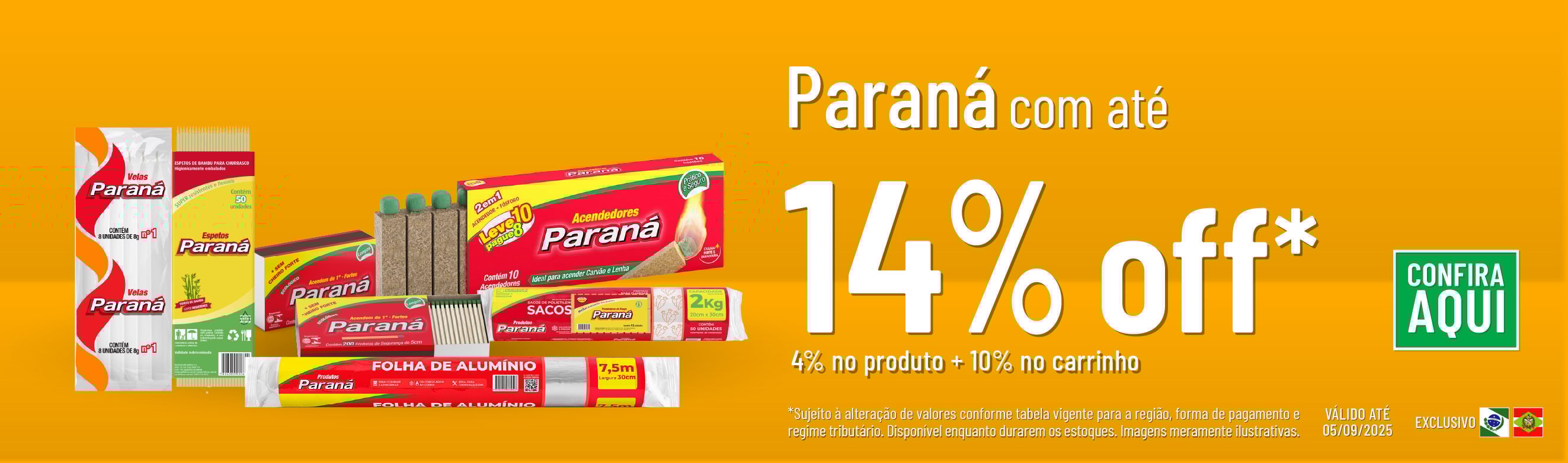 Linha Fosforeira com até 14% OFF*