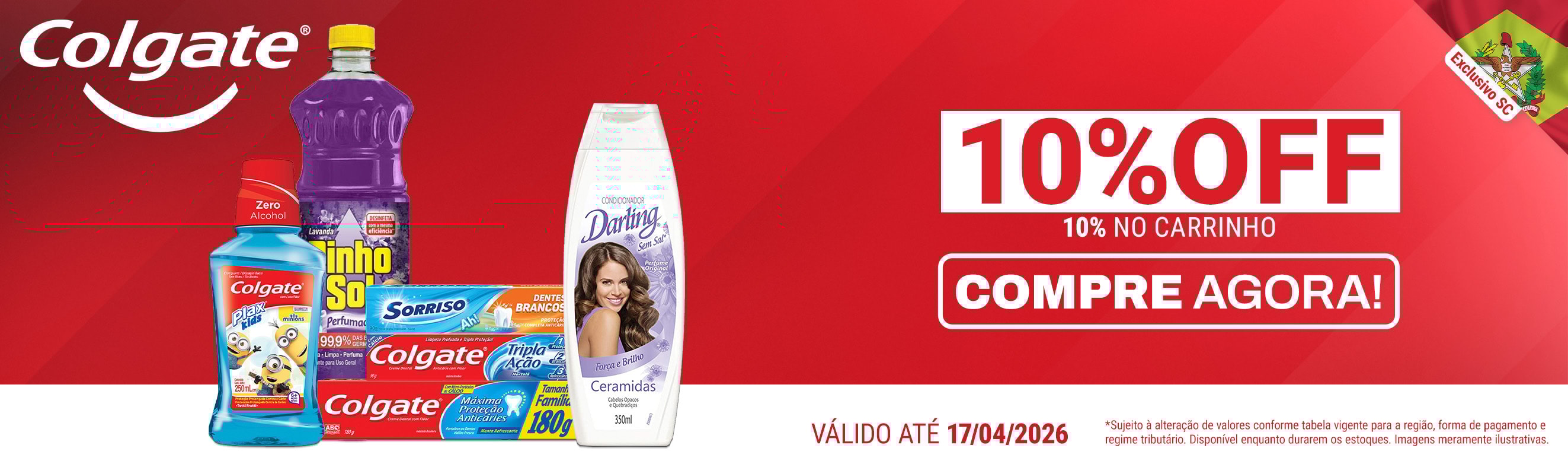 Linha Colgate Palmolive em até 10%OFF*
