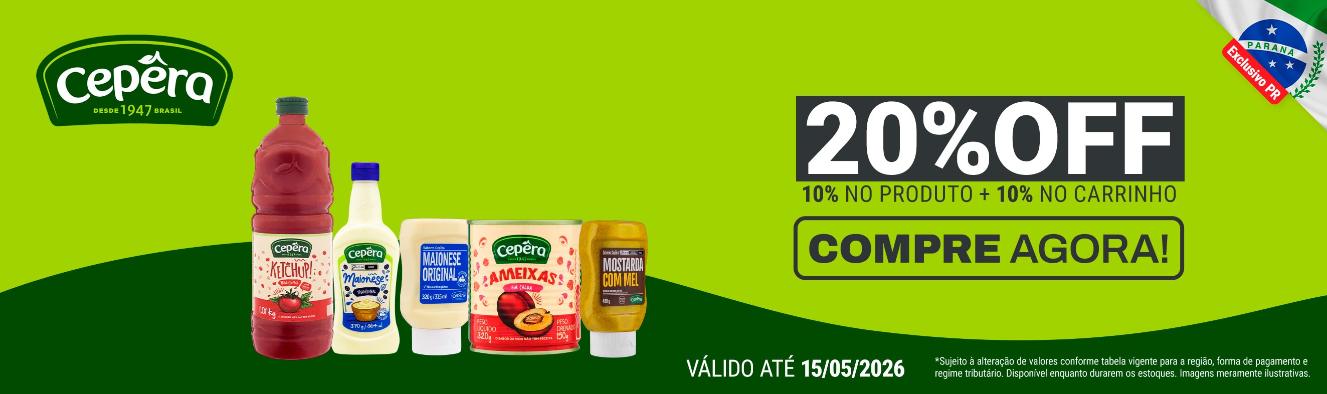 Linha Cepêra com 20% OFF*