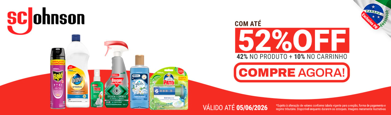 Linha SC Johnson com 52% OFF*