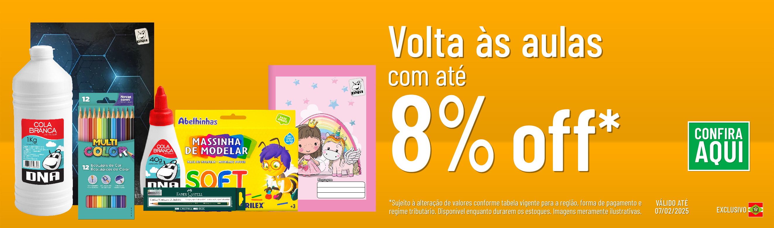 Linha Volta às aulas com 8% OFF*