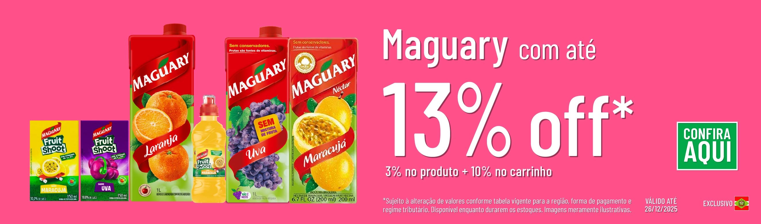 Linha Maguary com 13% OFF*