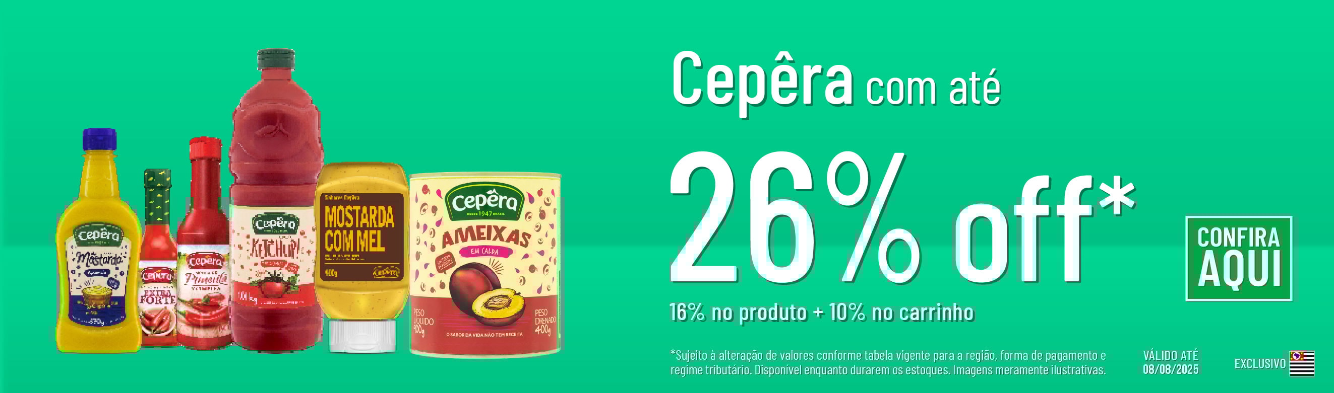 Linha Cepêra com 26% OFF*