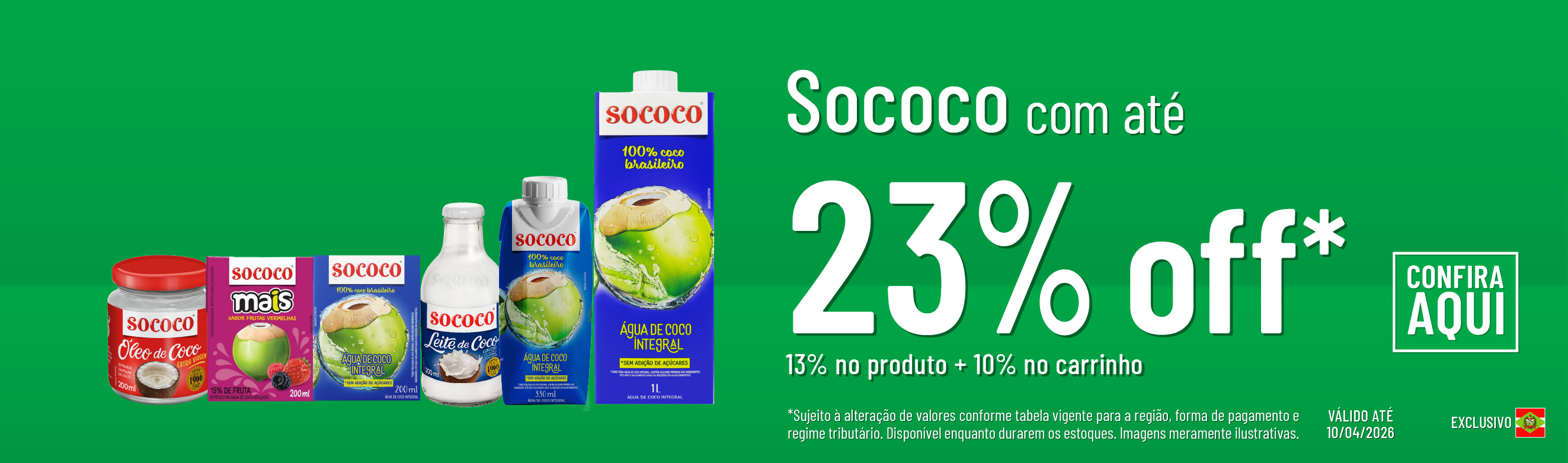 Linha Sococo com 23% OFF*