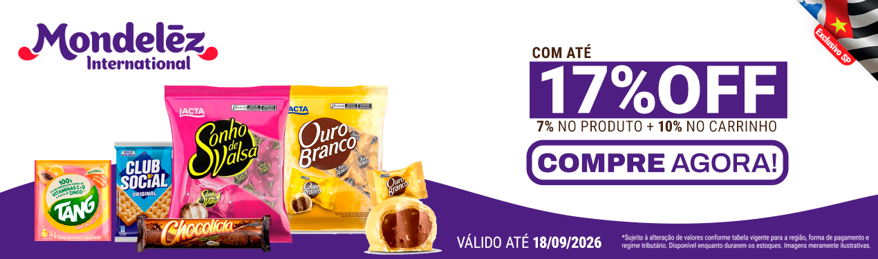 Linha Mondelez com 17% OFF*
