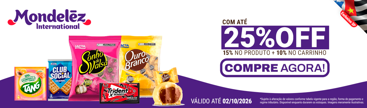 Linha Mondelez com 25% OFF*