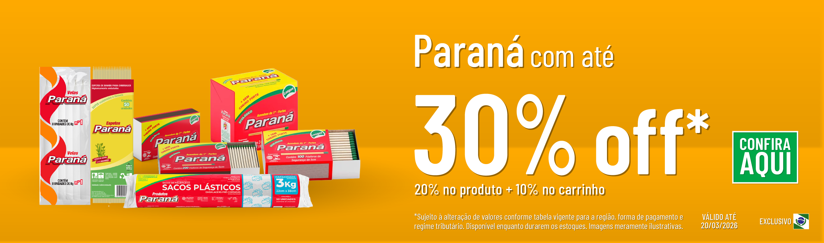 Linha Fosforeira com até 30% OFF*