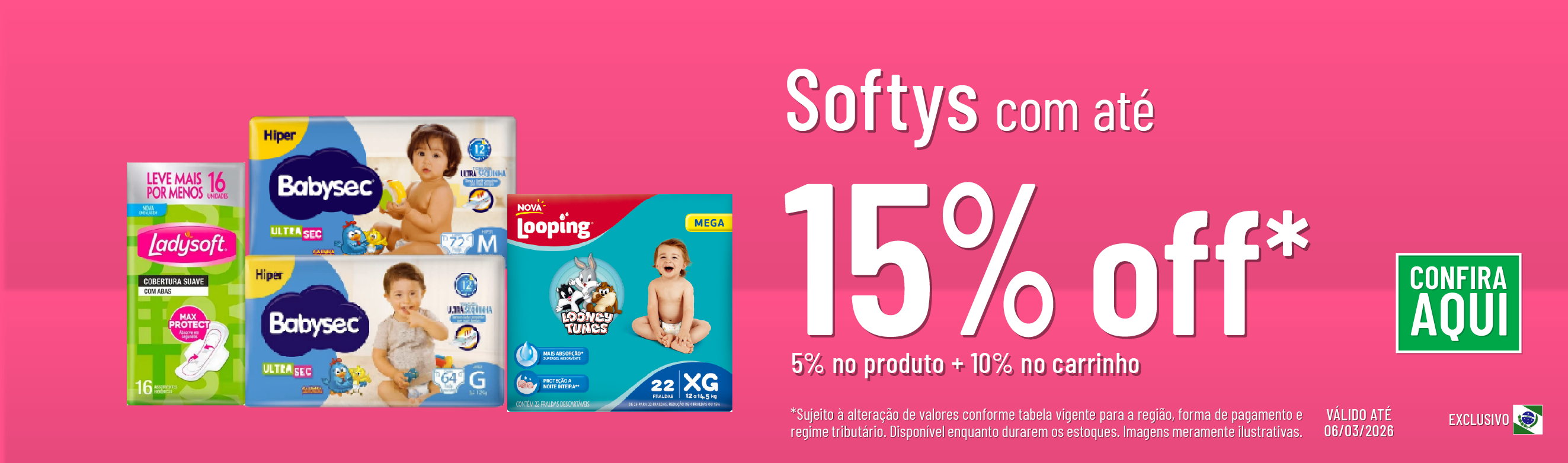 Linha Softys com 15% OFF*