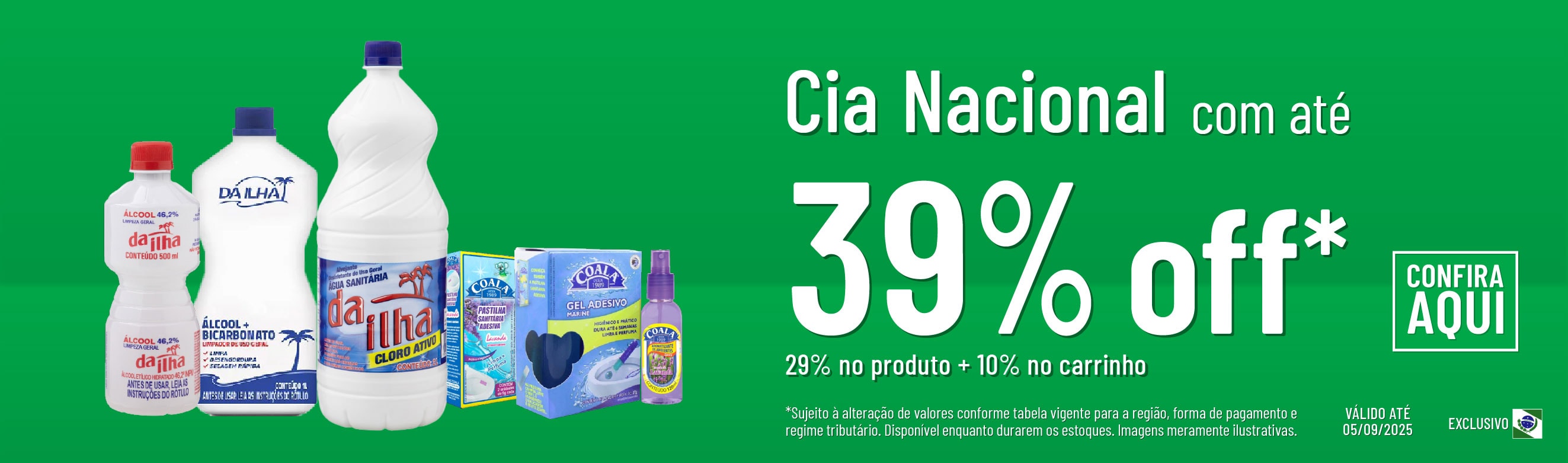 Linha Cia nacional com 39% OFF*