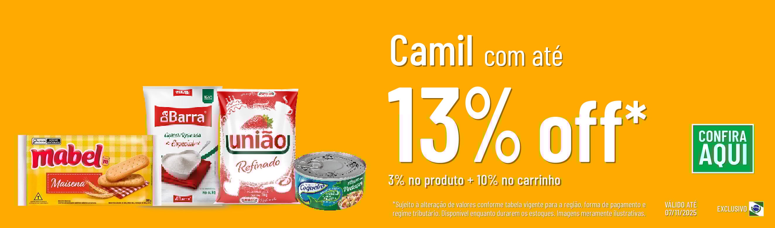 Linha Camil com 13% OFF*