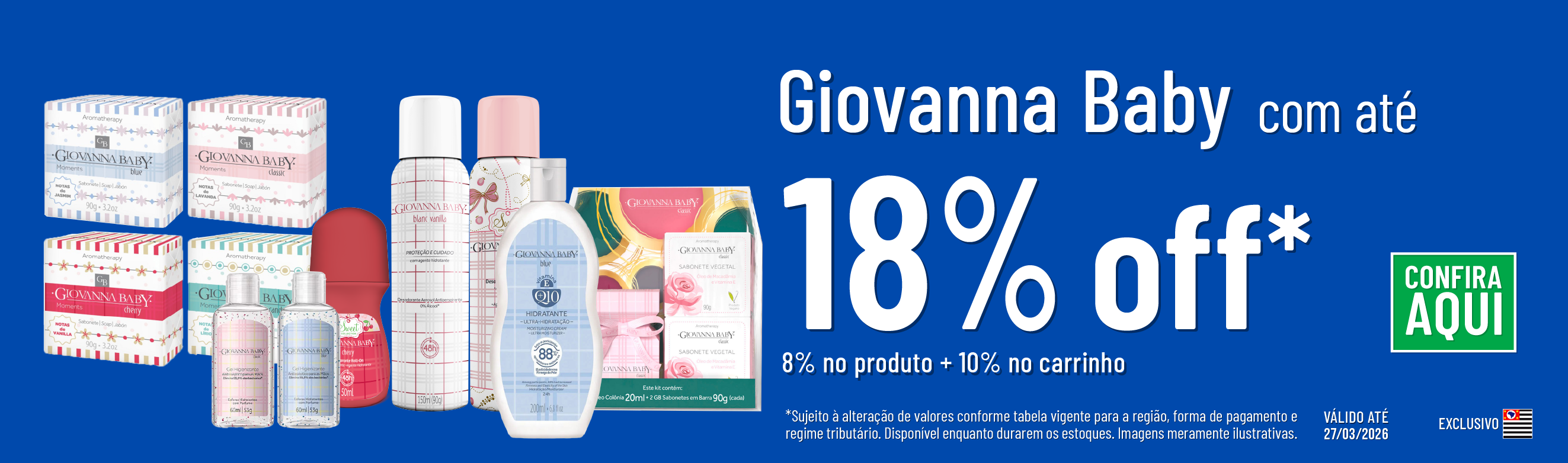 Linha Giovanna baby com até 18%*