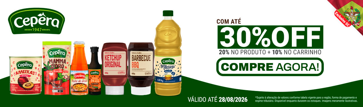 Linha Cepêra com 30% OFF*