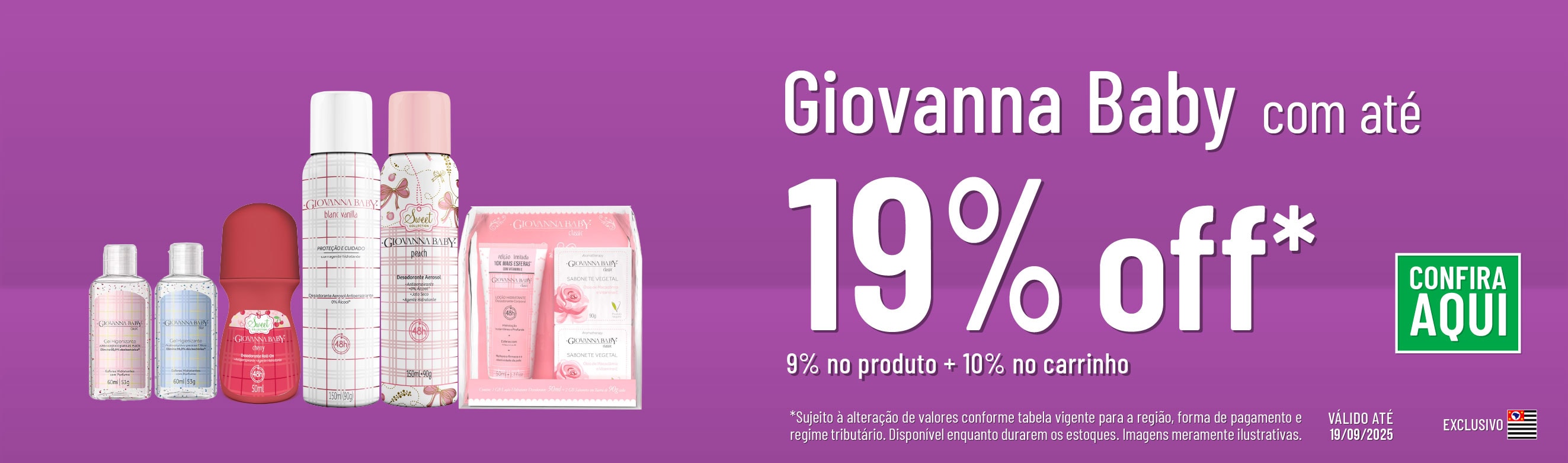 Linha Giovanna baby com até 19%*