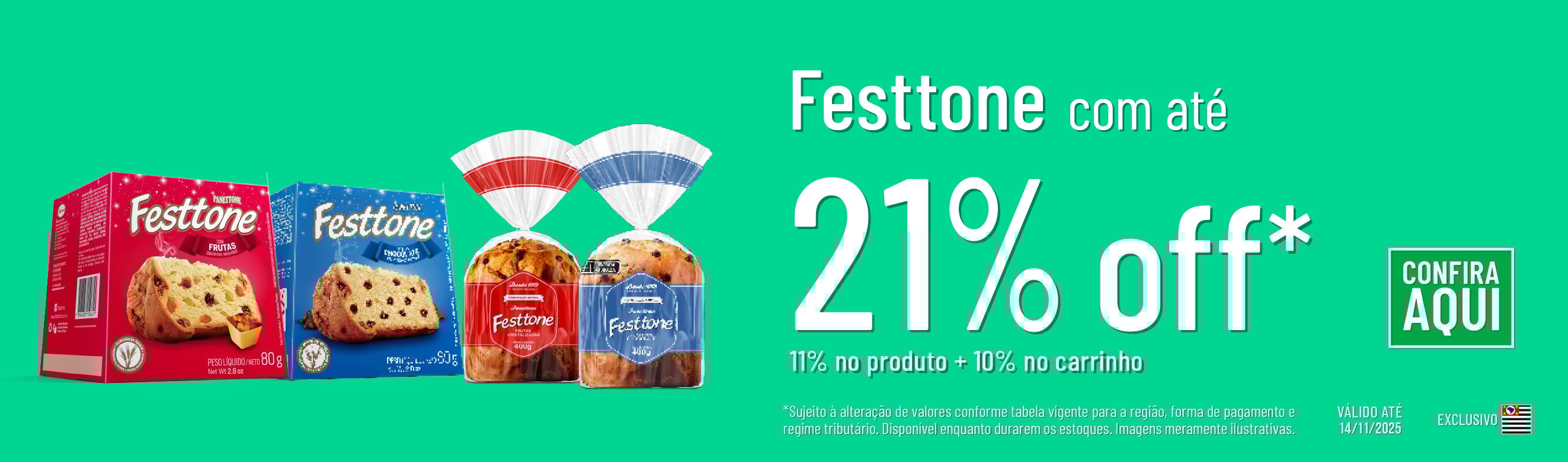 Linha Siena com 21% OFF*