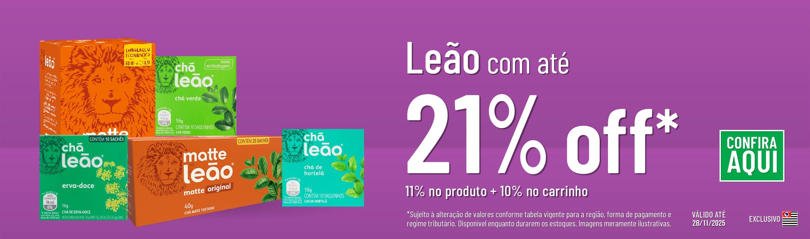 Linha Leão com 21% OFF*
