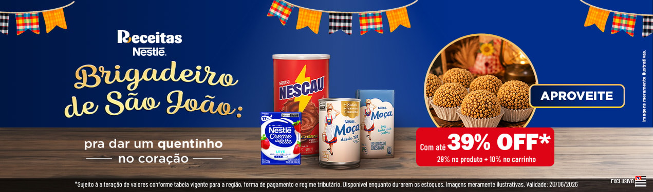 Linha Nestle com 39% OFF*