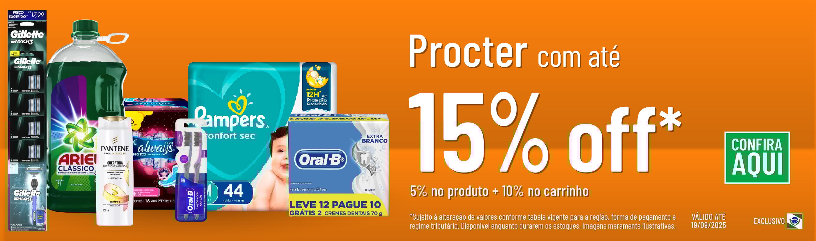Linha Procter com 15% OFF*