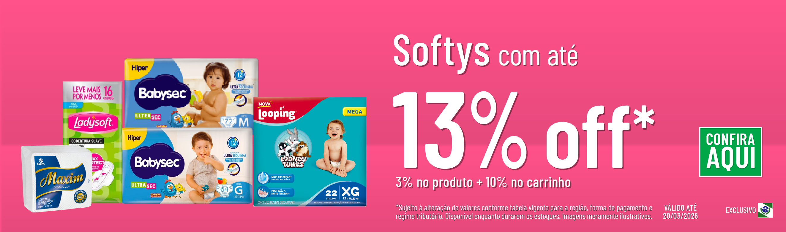 Linha Softys com 13% OFF*