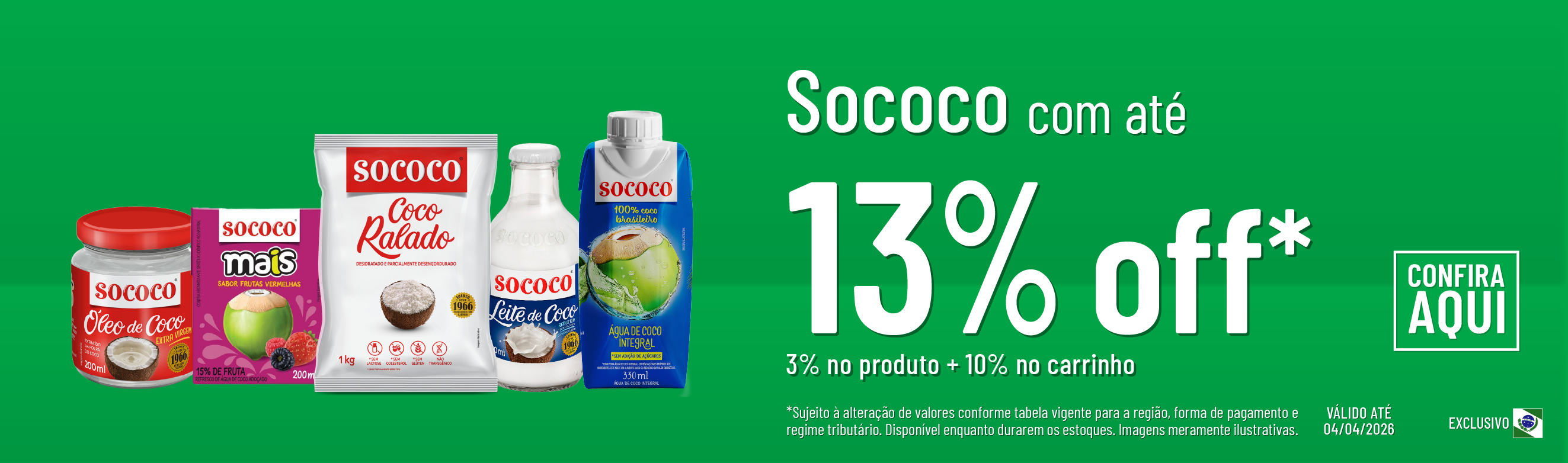 Linha Sococo com 13% OFF*
