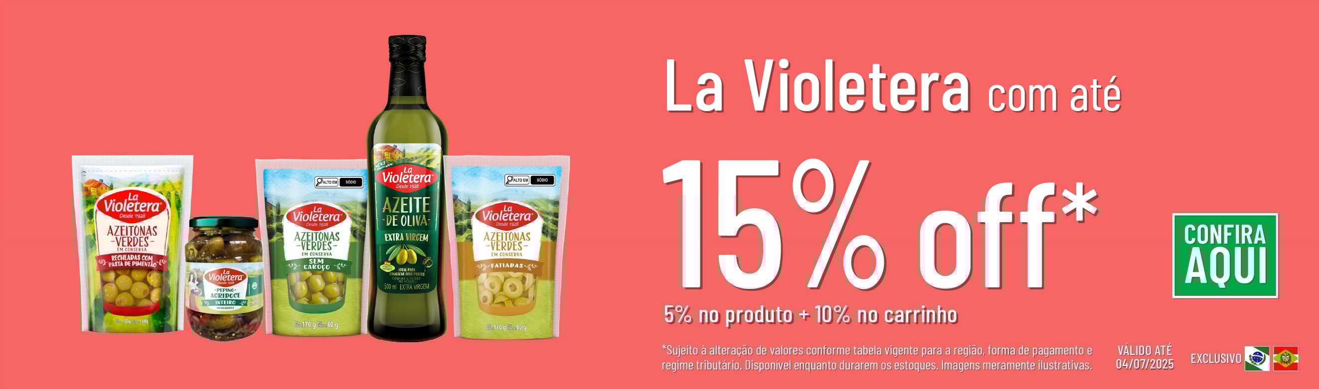 Linha La violetera com até 15% OFF*