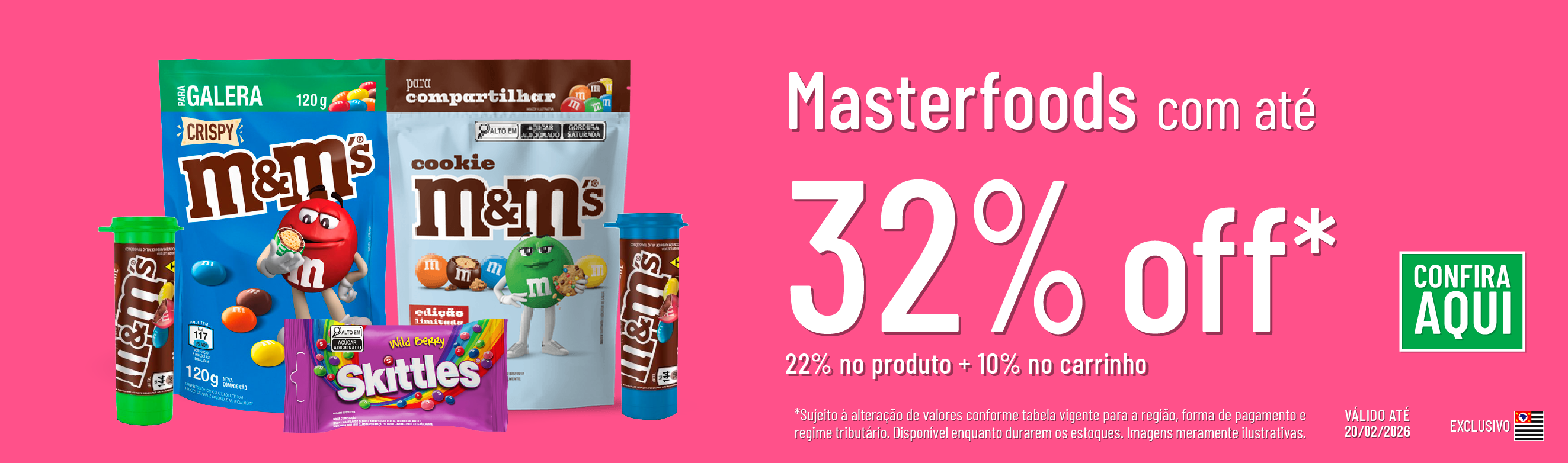 Linha Masterfoods com 32% OFF*