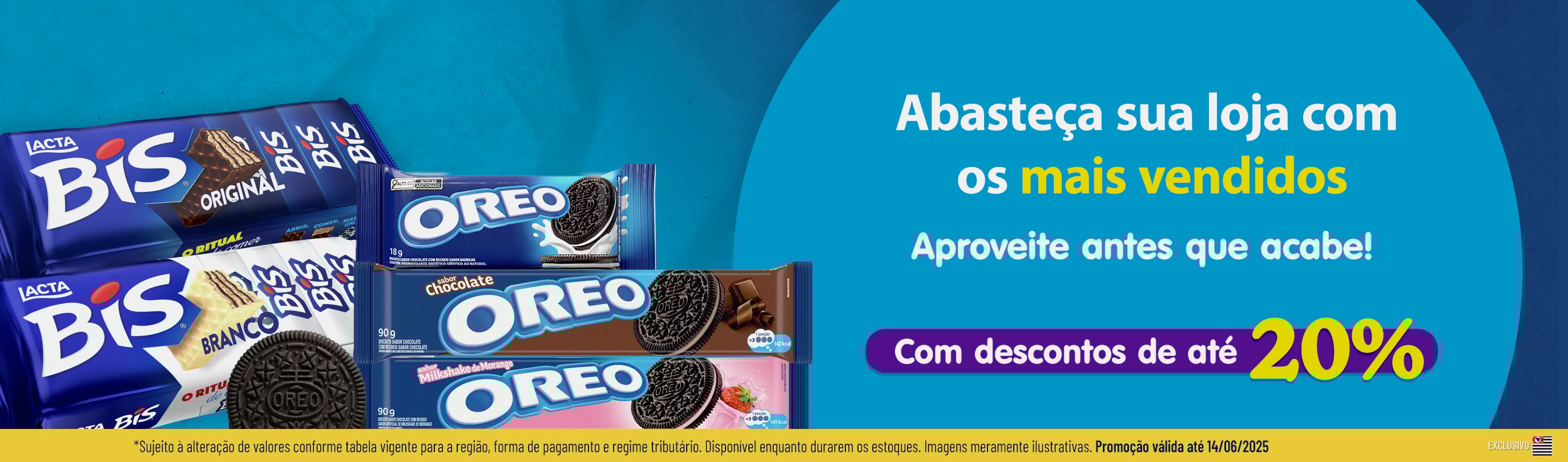 Linha Mondelez com 20% OFF*
