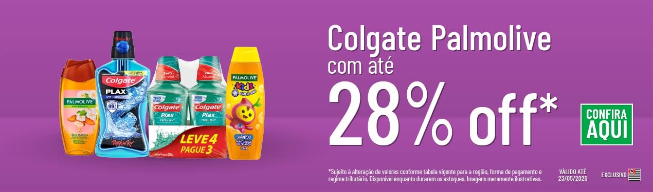 Linha Colgate Palmolive com 28% OFF*