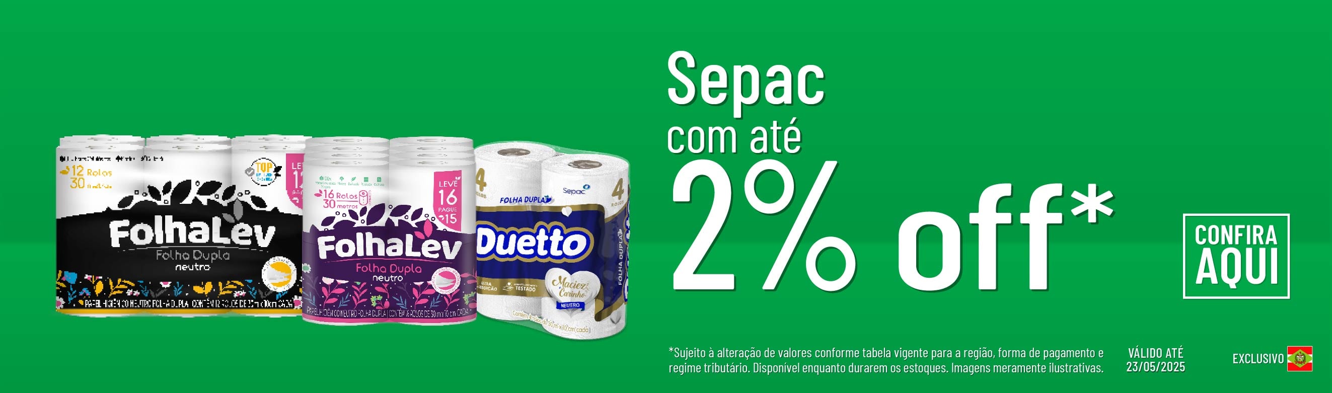 Linha Sepac com até 2%OFF*
