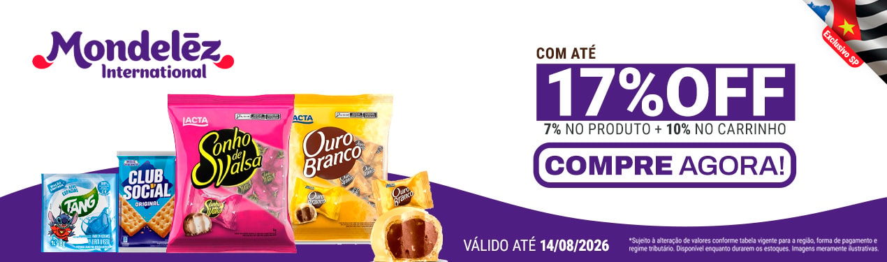 Linha Mondelez com 17% OFF*