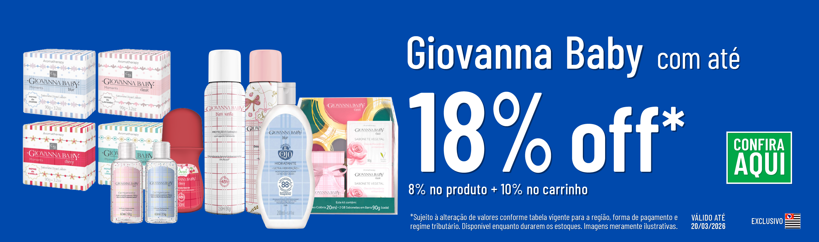 Linha Giovanna baby com até 18%*